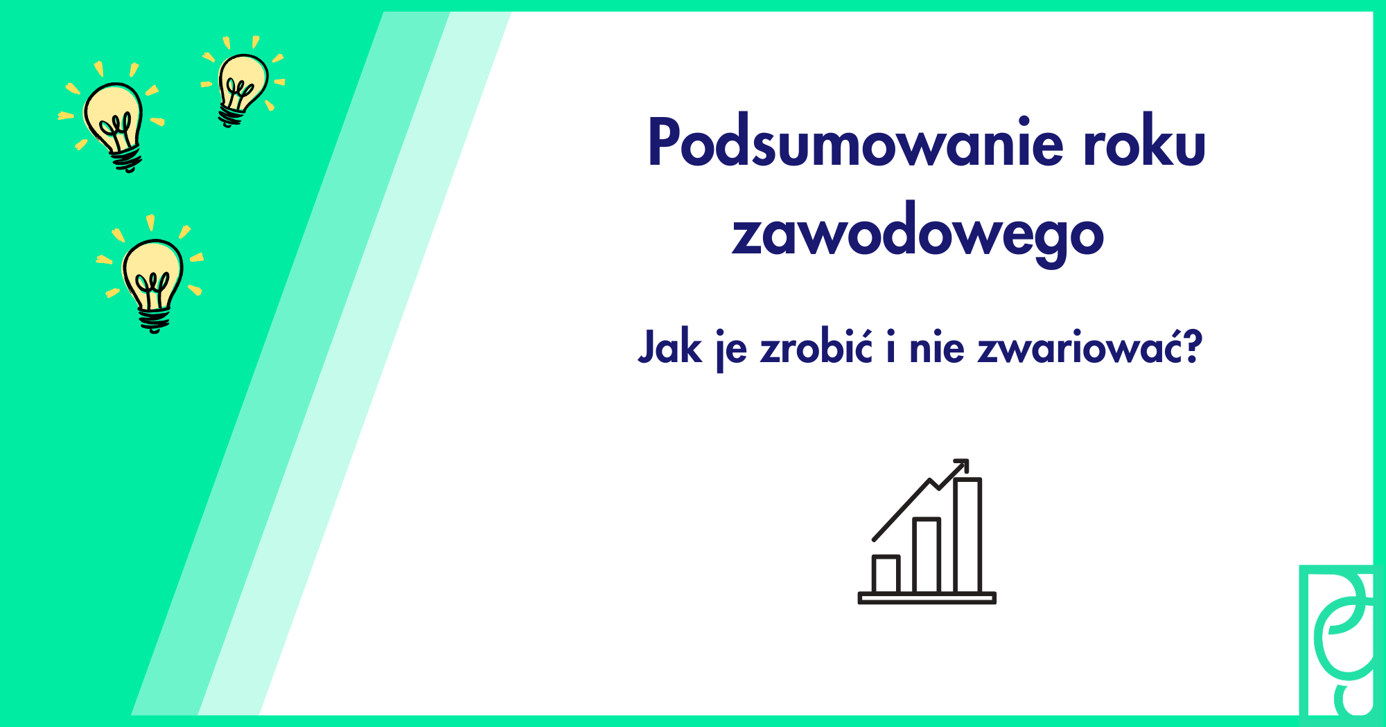 Podsumowanie roku zawodowego – jak je zrobić i nie zwariować?
