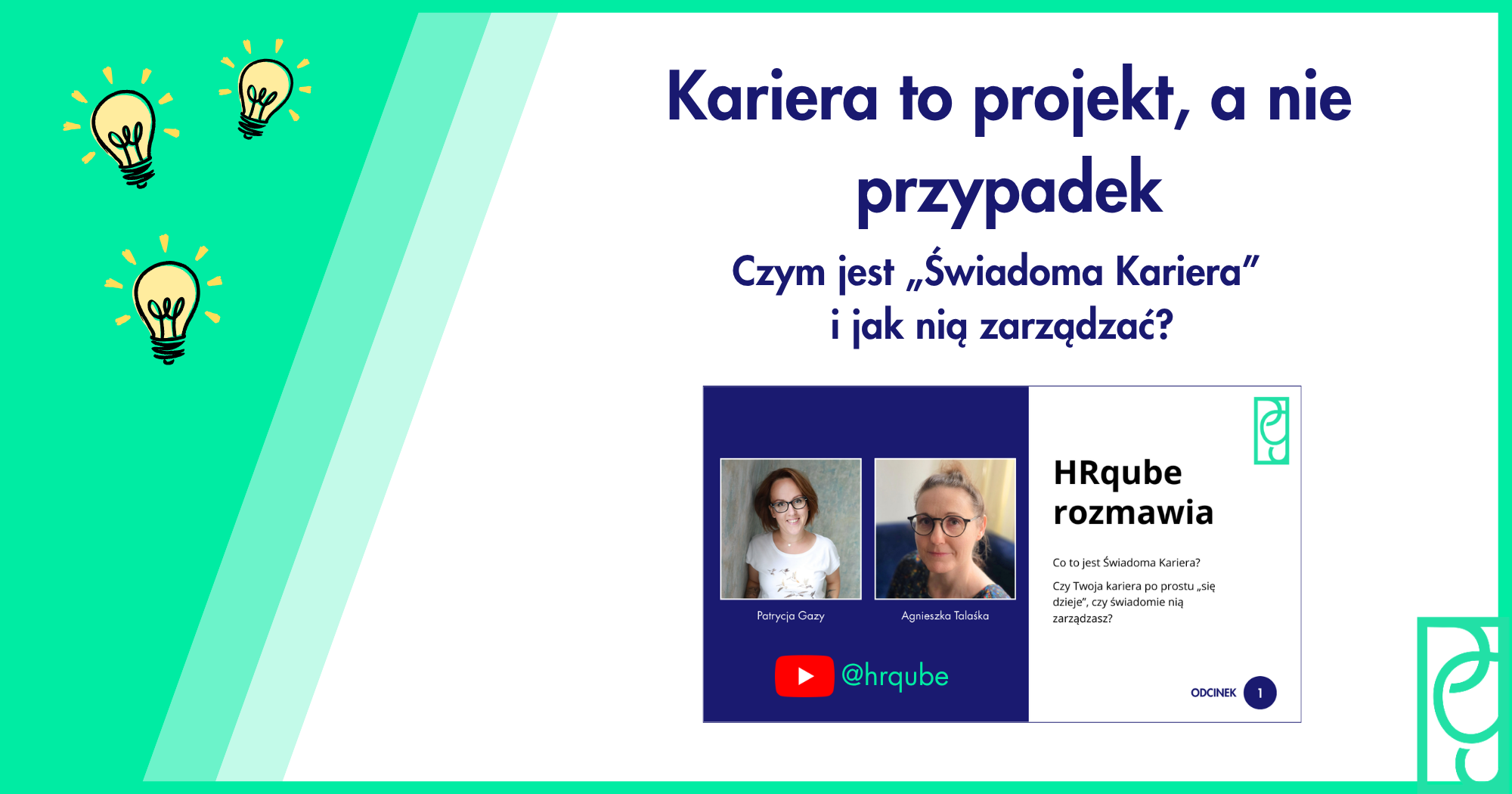 Kariera to projekt, a nie przypadek. Czym jest „Świadoma Kariera” i jak nią zarządzać?